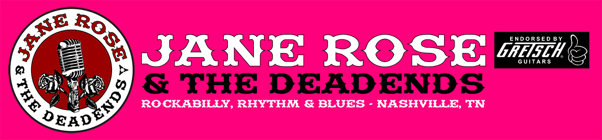 Jane Rose & The Deadends